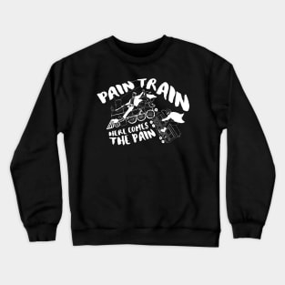 Pain Train (White) Crewneck Sweatshirt